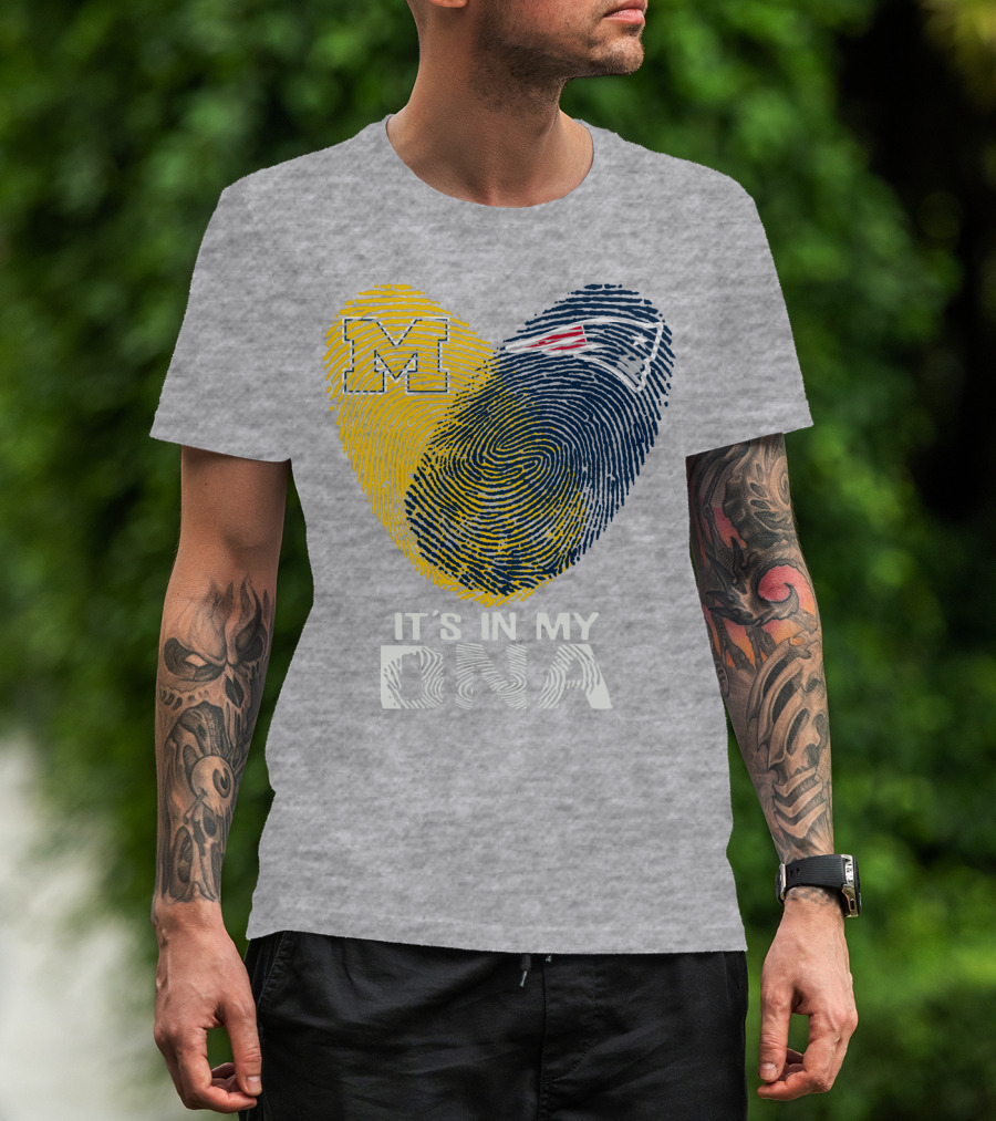 Michigan New England Patriots It's In My Dna T-Shirt