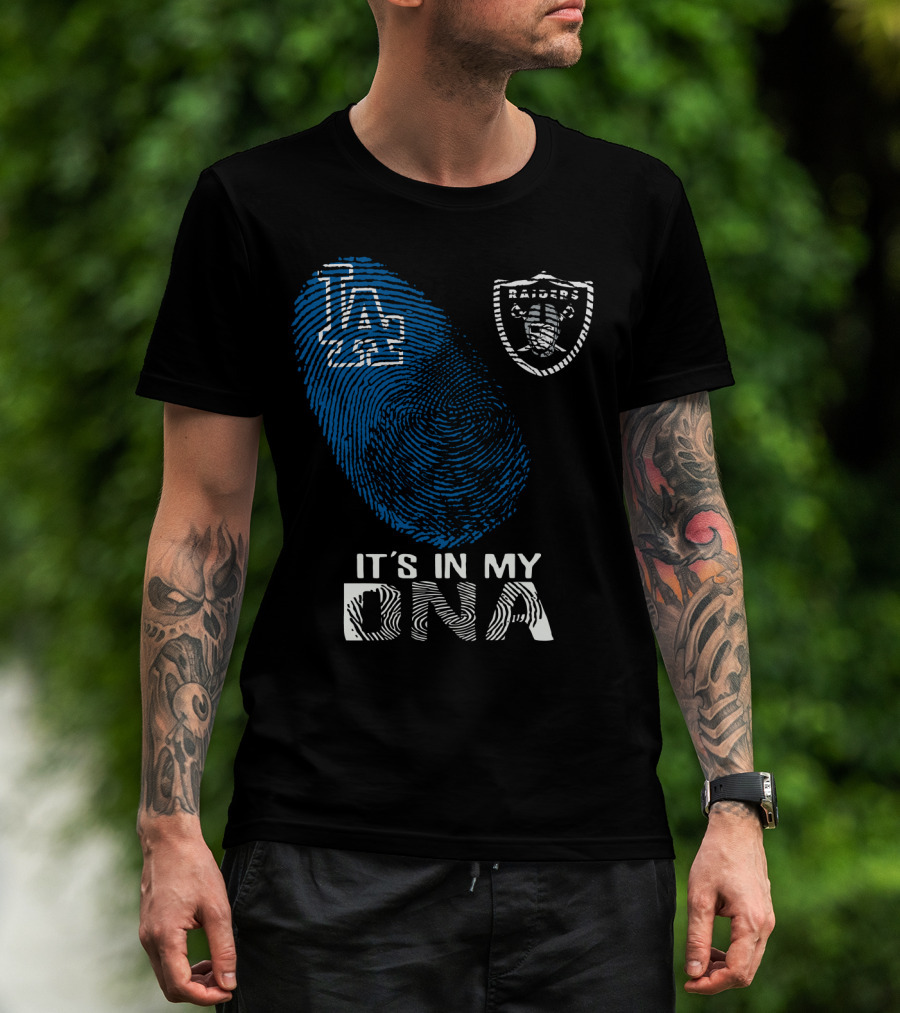 It's In My Dna Oakland Raiders Los Angeles Dodgers T-Shirt