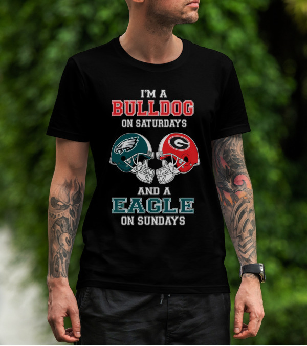 I'm A Bulldog On Saturdays And A Eagle On Sundays T-Shirt