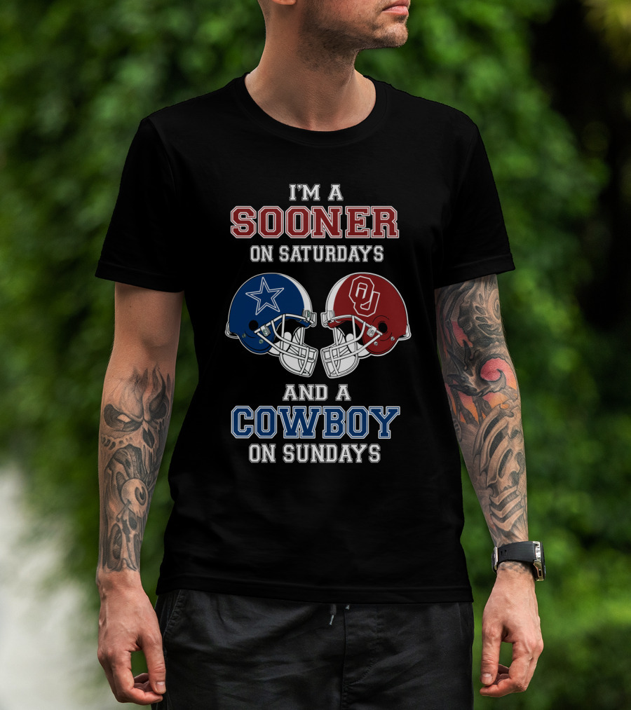 I'm A Sooner On Saturdays And A Cowboy On Sundays T-Shirt