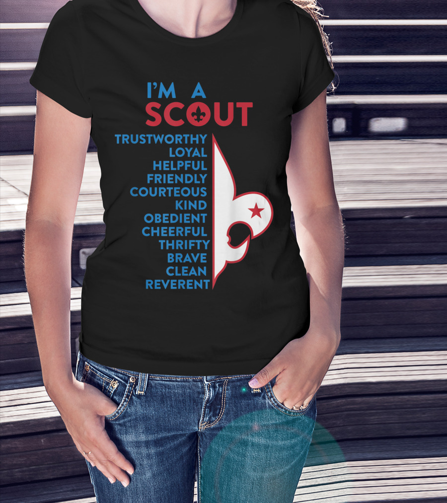 I'm A Scout Scout Law Trustworthy Loyal Helpful Friendly Courteous Kind Obedient Cheerful Thrifty Brave Clean Reverent Fleur-de-lis Star T-Shirt