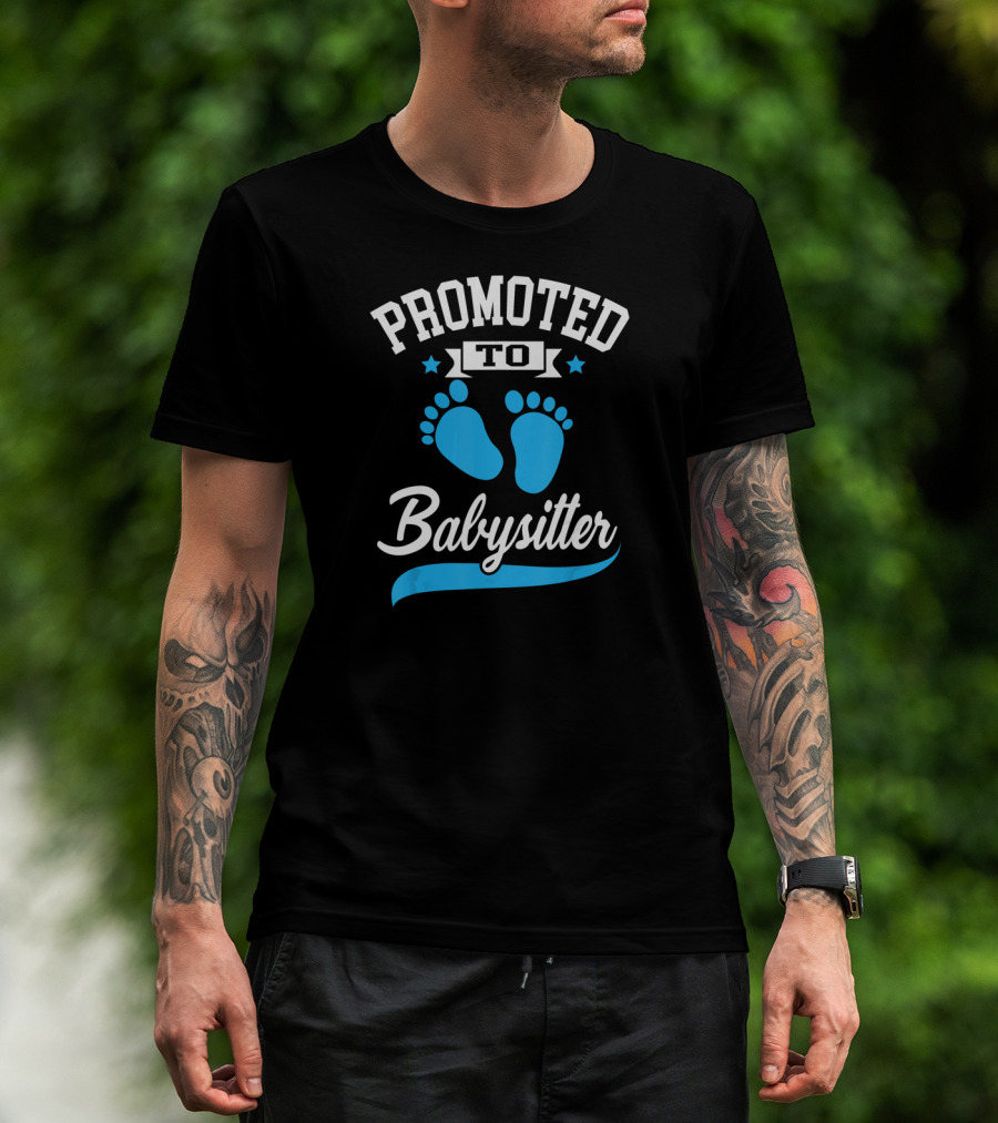 Promoted To Babysitter Blue Baby Footprints T-Shirt