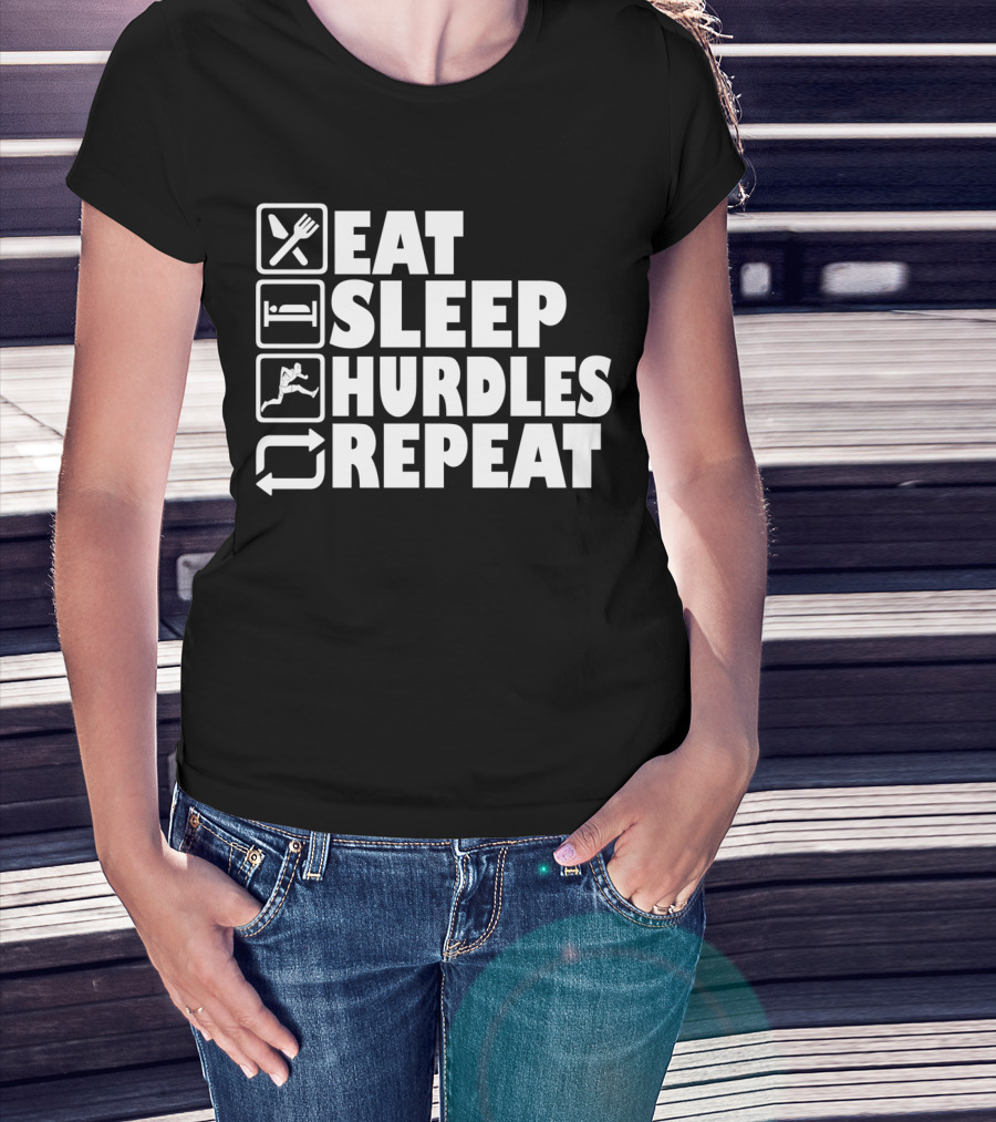 Eat Sleep Hurdles Repeat Hurdling Sequence T-Shirt