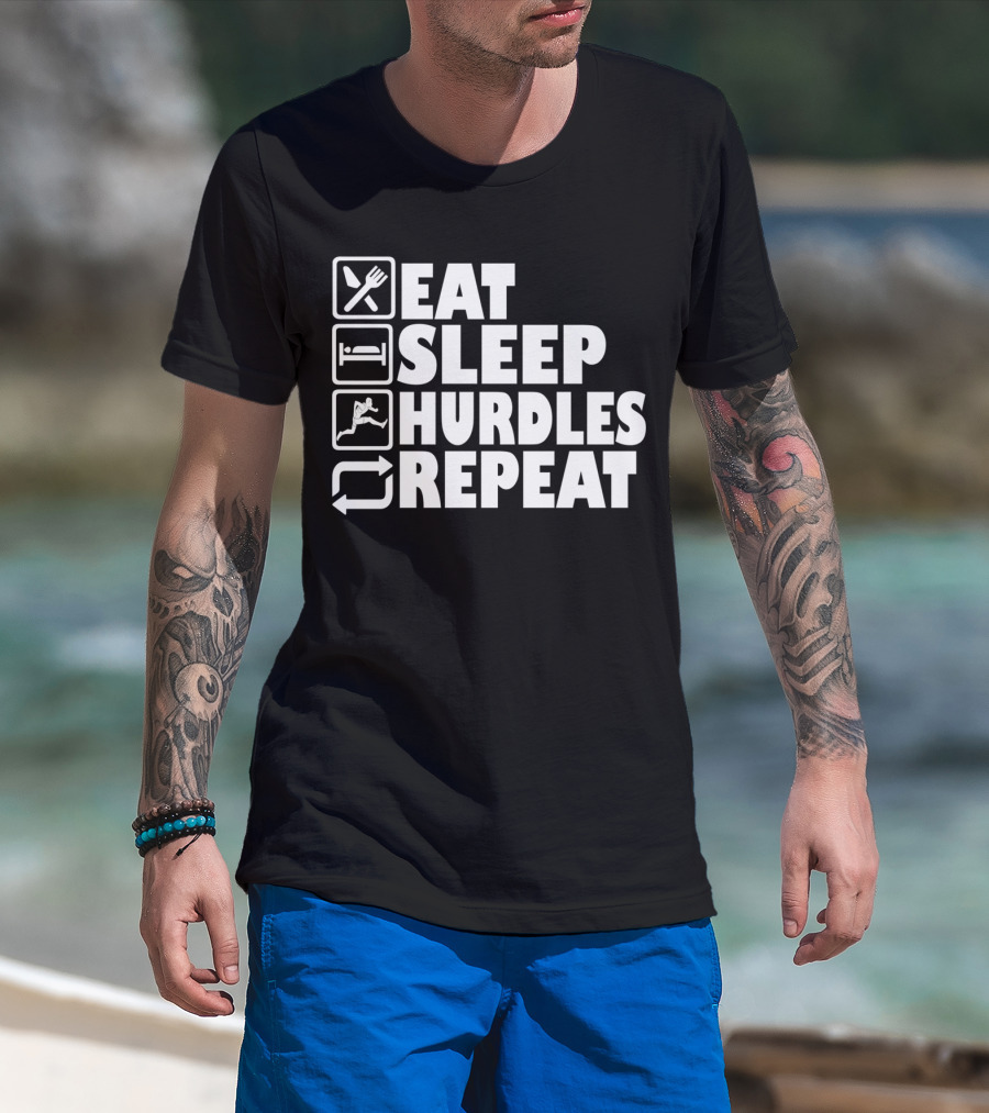 Eat Sleep Hurdles Repeat Hurdling Sequence T-Shirt
