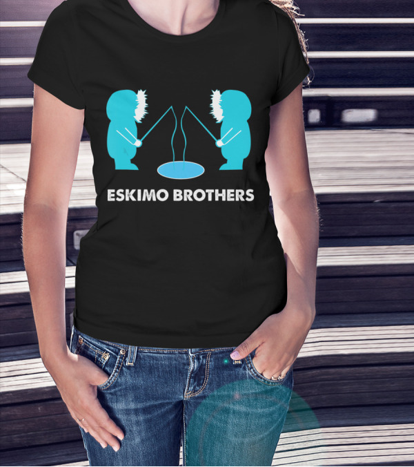 Eskimo Brothers Fishing Ice Hole Funny EBDB T-Shirt