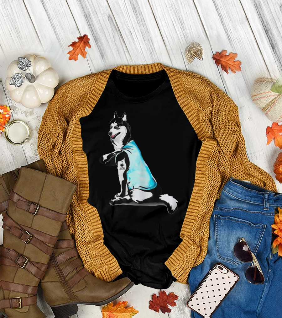 I Love Mom Husky Dog Tattoo Gifts T-Shirt