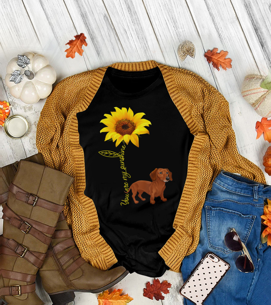 You Are My Sunshine Dachshund Doxie Sunflower T-Shirt