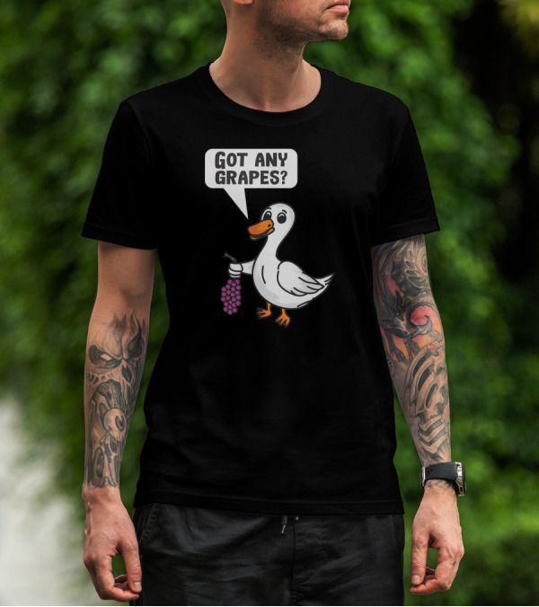 Duck Holding Grapes Asking Got Any Grapes? T-Shirt