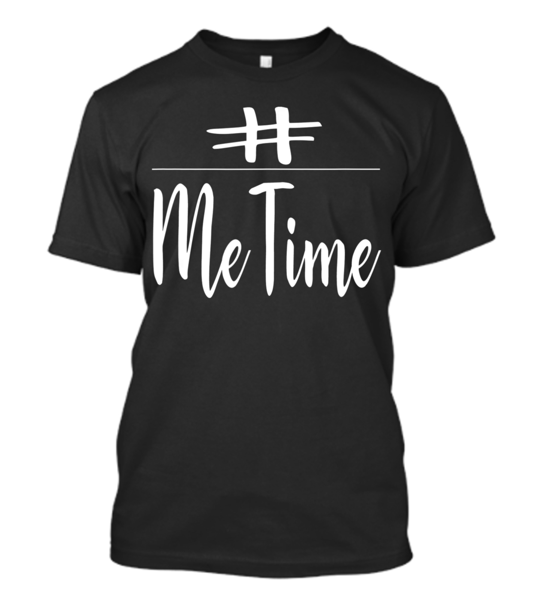 Me Time Hashtag Relaxing Chilling T-Shirt
