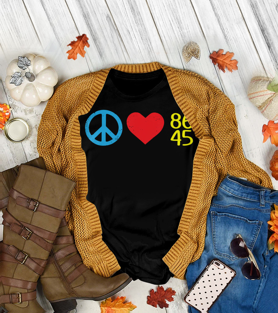 Peace Love 8645 Anti Trump Impeach T-Shirt