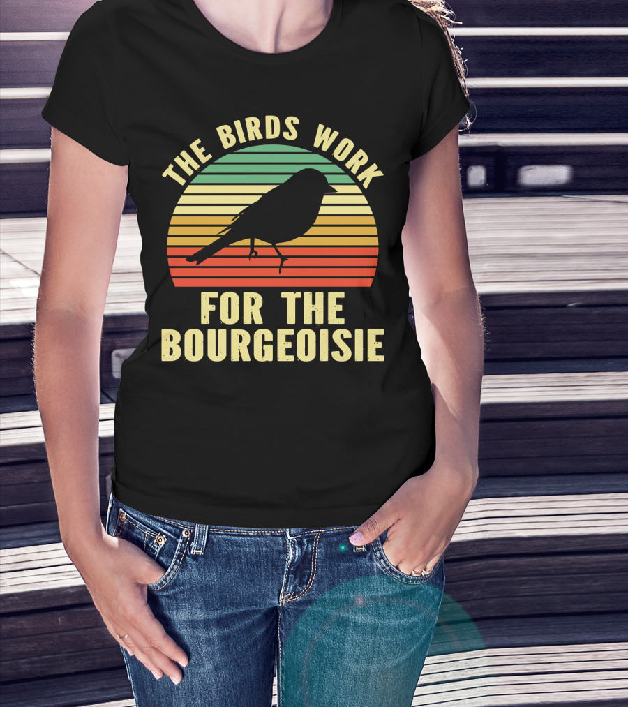 The Birds Work For The Bourgeoisie Retro Silhouette Bird Sunset Stripe T-Shirt