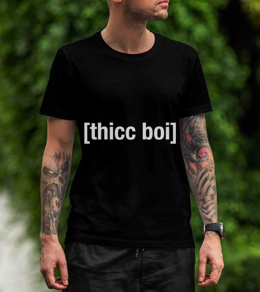 Thicc Boi Meme Text With Brackets T-Shirt
