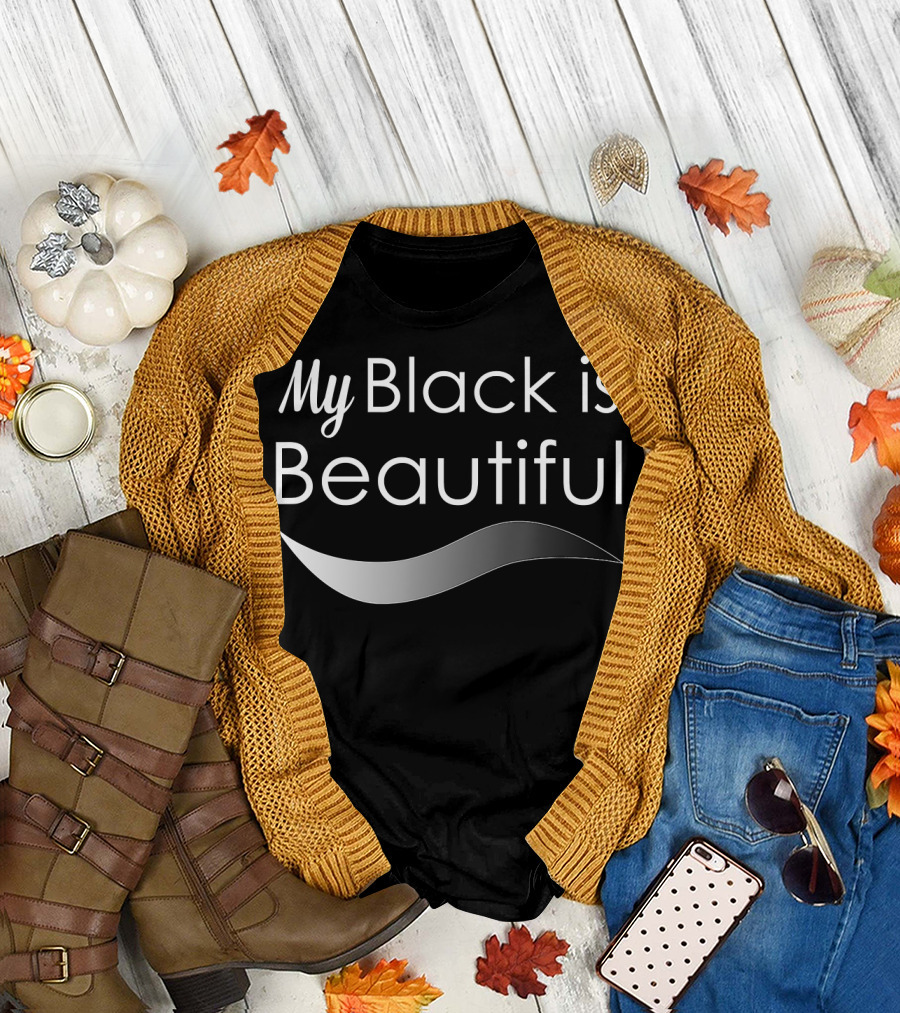 My Black is Beautiful Empowerment Affirmation with Silver Wave Element T-Shirt