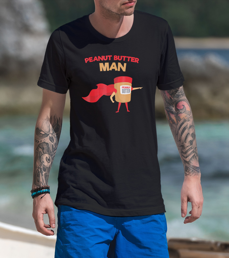 Peanut Butter Man Superhero In Red Cape Jar With Bold Letters T-Shirt