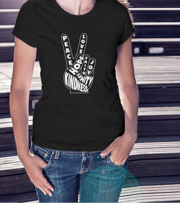 Peace Love Kindness Hope Faith Joy Unity 60s Hand Sign T-Shirt