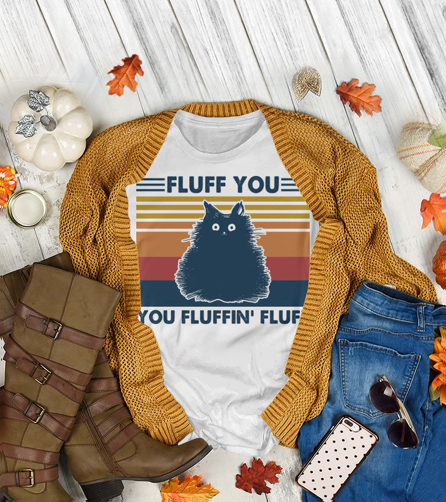 Fluff You You Fluffin' Fluff Retro Cat Vintage Stripes T-Shirt