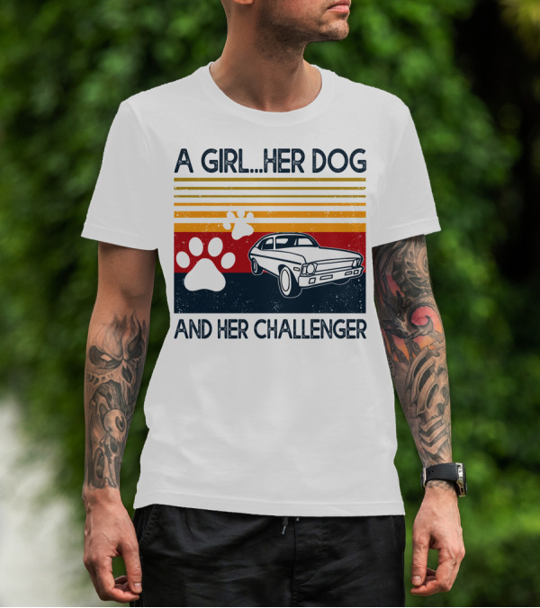 A Girl Her Dog And Her Challenger Vintage Car With Paw Prints T-Shirt