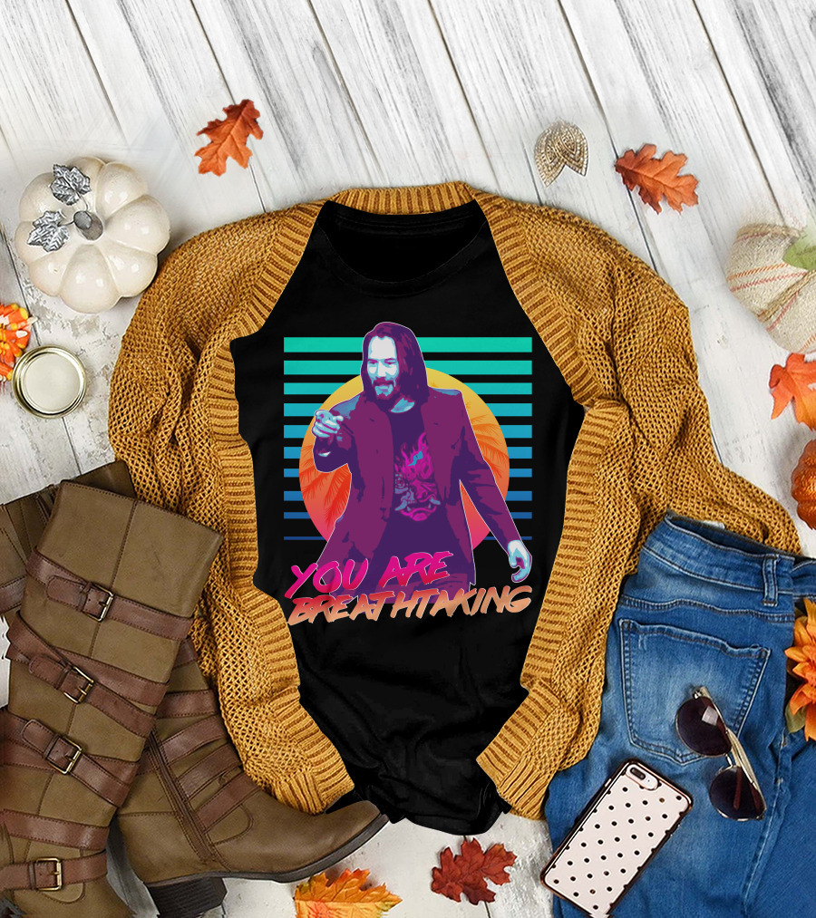 Keanu Reeves You Are Breathtaking Retro Vaporwave T-Shirt