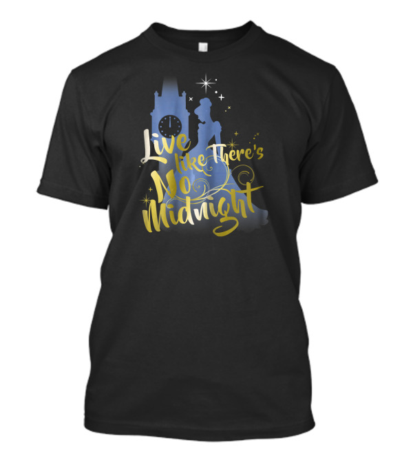 Live Like There's No Midnight Cinderella Disney Clock Tower Dress Stars T-Shirt