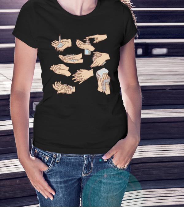 How To Wash Your Hands Step By Step Guide T-Shirt