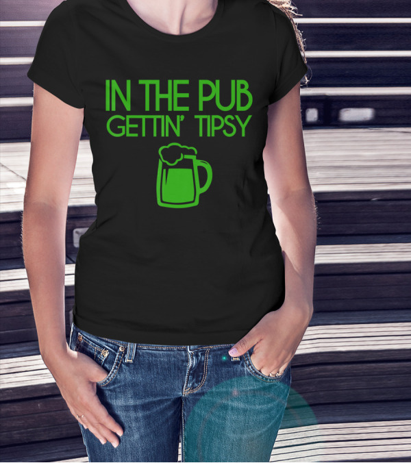 In The Pub Gettin' Tipsy Beer Mug Fun酒精 Hash雰囲気 T-Shirt