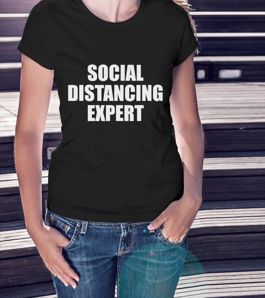 Social Distancing Expert Introvert Antisocial T-Shirt