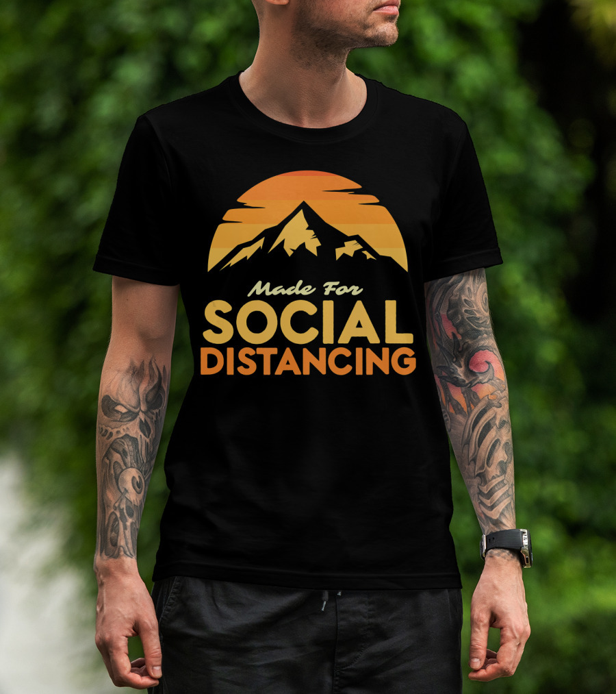 Made For Social Distancing Camping Hiking Mountain Sunset T-Shirt