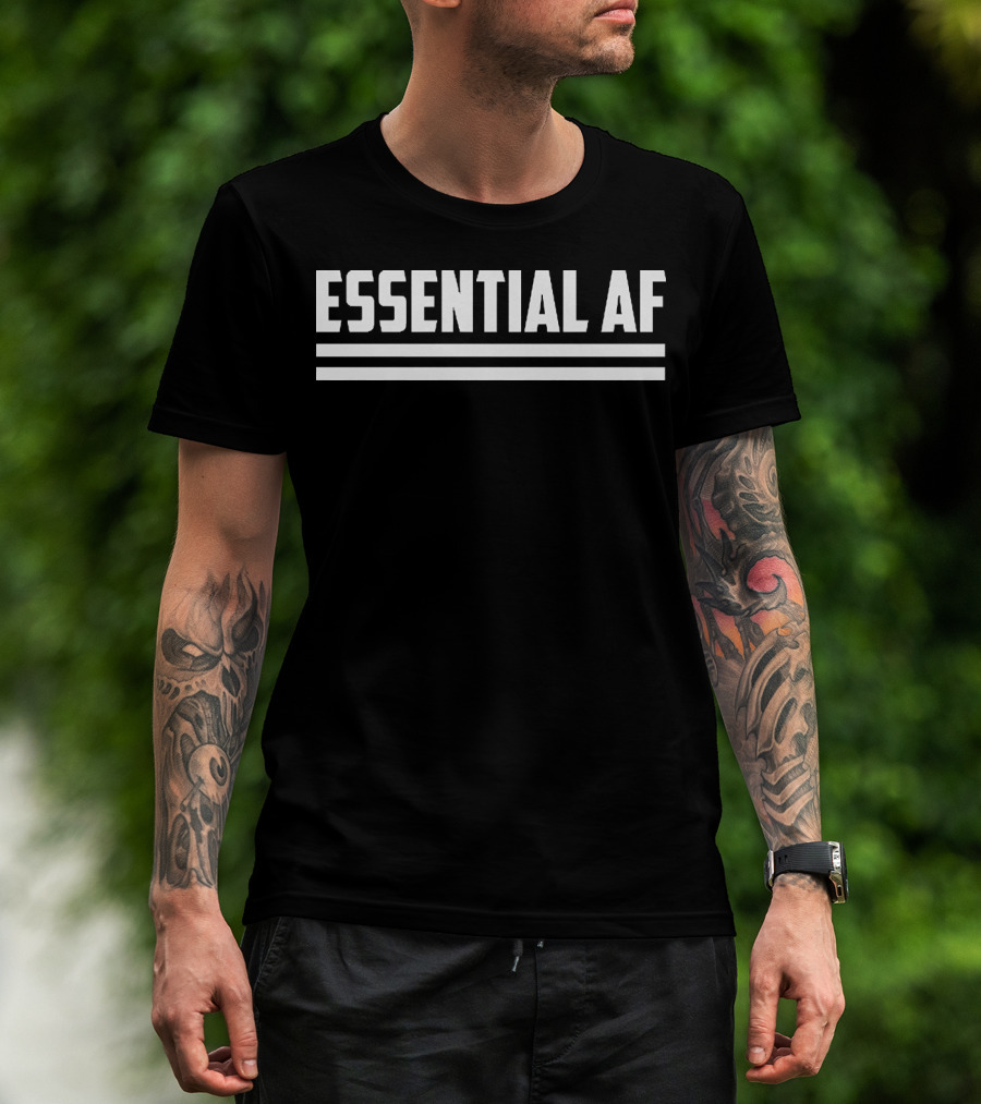 Essential AF Bold Text With Double Lines T-Shirt