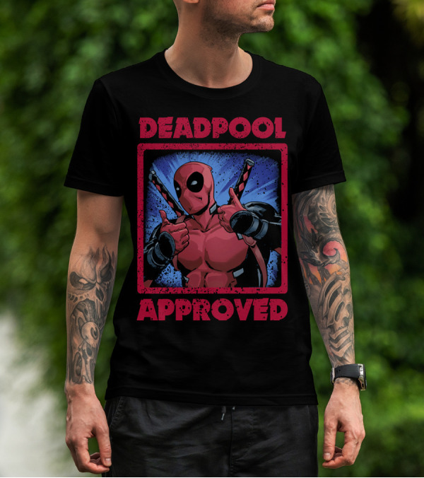 DEADPOOL APPROVED T-Shirt