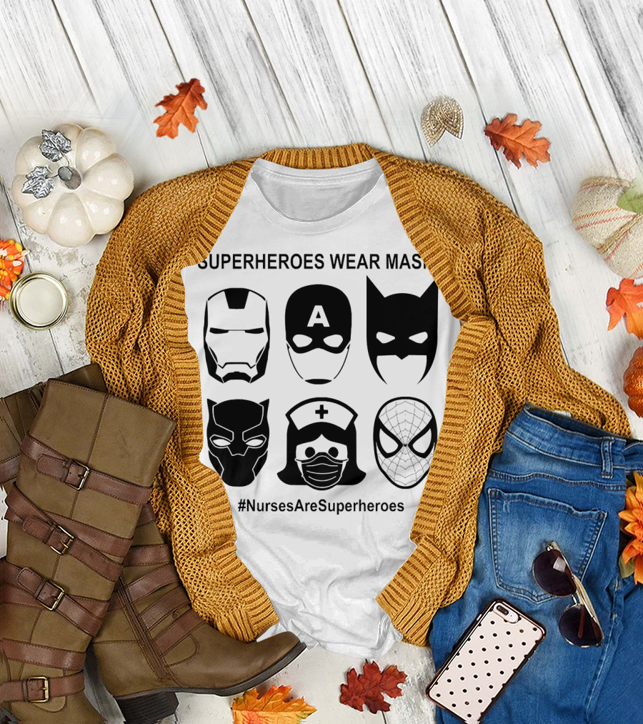 Superheroes Wear Masks Nurses Are Superheroes Iron Man Captain America Batman Black Panther Spider-Man T-Shirt