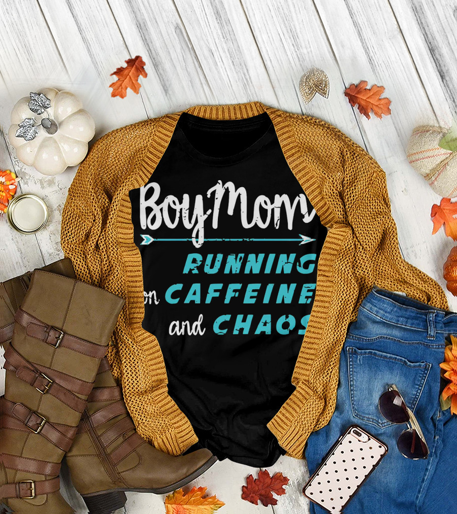 Boy Mom Running on Caffeine and Chaos T-Shirt