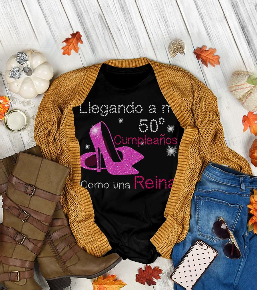 Llegando a Mi 50 Cumpleaños Como una Reina Tacones Brillantes Estrellas T-Shirt