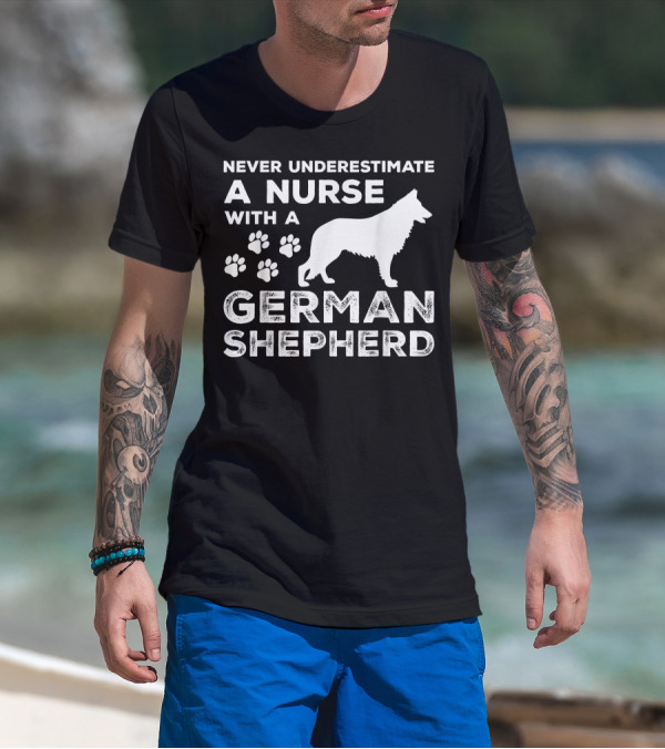Never Underestimate A Nurse With A German Shepherd And Paw Prints T-Shirt