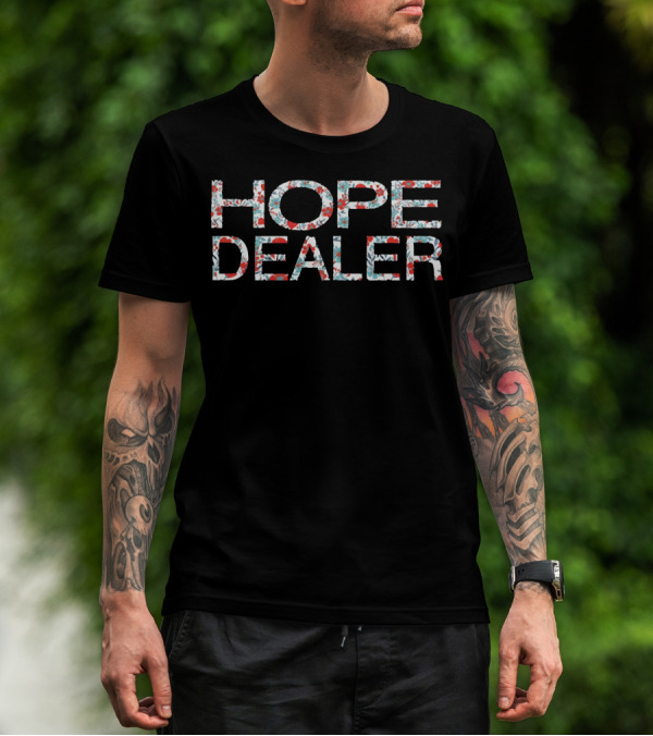 Hope Dealer Floral T-Shirt