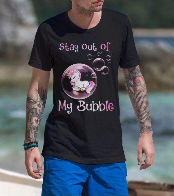 Stay Out Of My Bubble Cute Unicorn T-Shirt