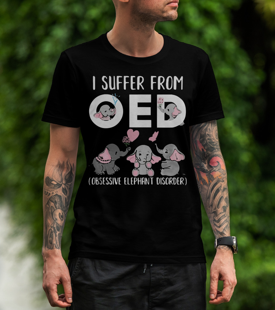 I Suffer From OED Obsessive Elephant Disorder Cute Pink And Gray Elephants With Hearts T-Shirt