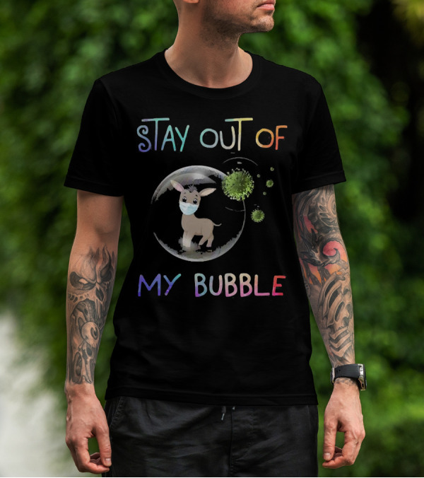 Stay Out Of My Bubble Fawn Wearing Mask Inside Bubble With Virus Particles T-Shirt