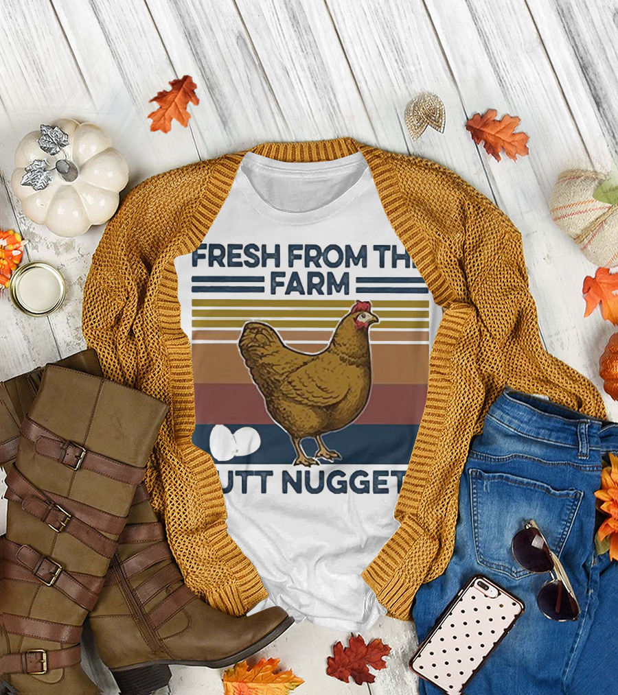 Fresh from the Farm Chicken Butt Nuggets T-Shirt