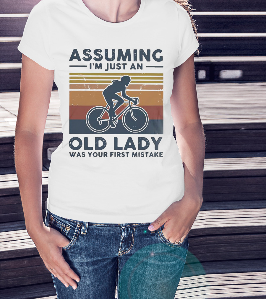 Assuming I'm Just An Old Lady Was Your First Mistake Cycling Retro Vintage Stripes T-Shirt