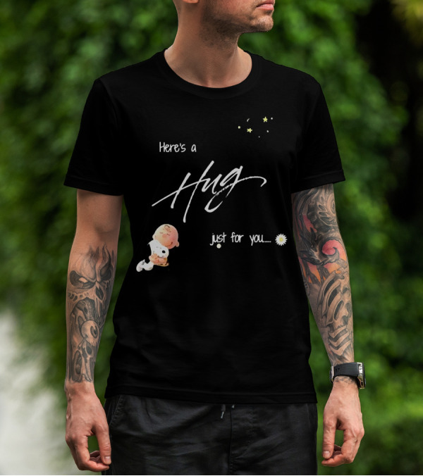 Here's A Hug Just For You With Stars And Daisy Flower T-Shirt