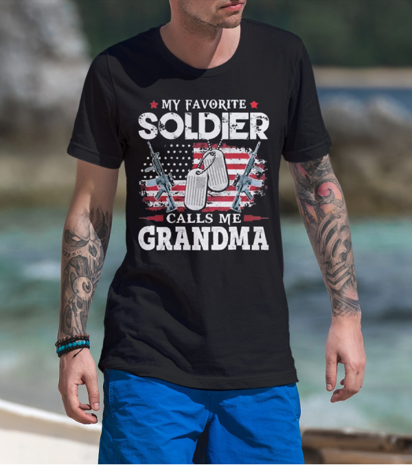 My Favorite Soldier Calls Me Grandma USA Flag Dog Tags Rifle T-Shirt