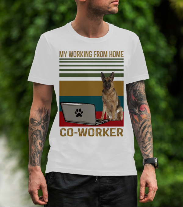 My Working From Home Co-Worker With Paw Print Laptop And German Shepherd T-Shirt