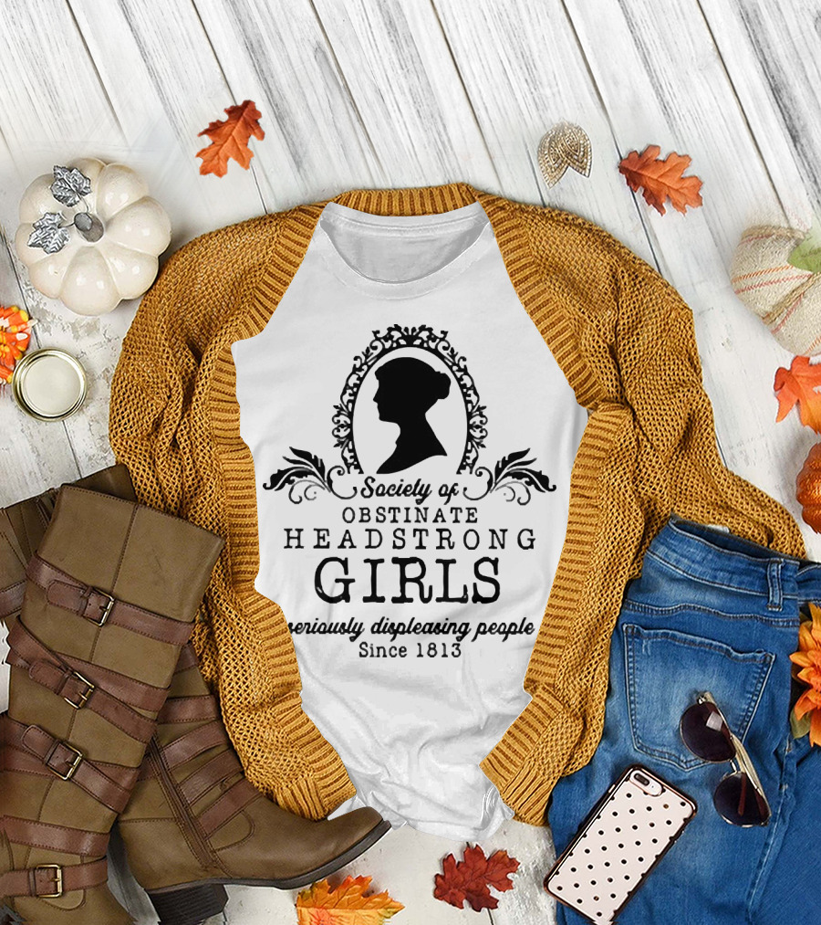 Society of Obstinate Headstrong Girls Seriously Displeasing People Since 1813 Silhouette Emblem T-Shirt