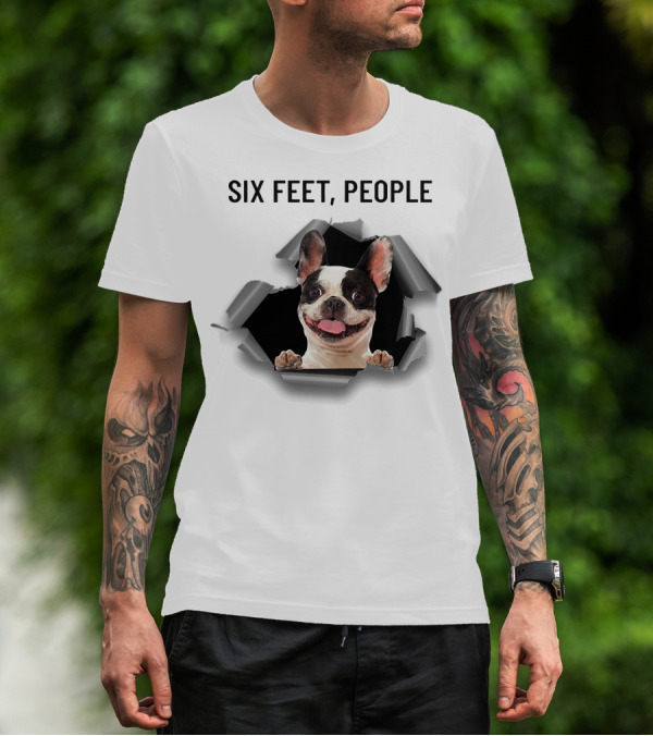 French Bulldog Breaking Through Six Feet People Ripper T-Shirt
