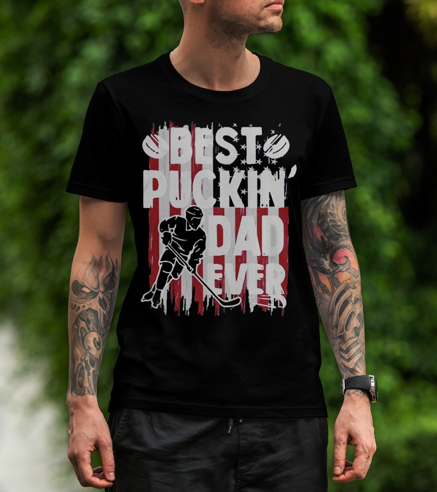 Best Puckin Dad Ever Hockey American Flag Player T-Shirt