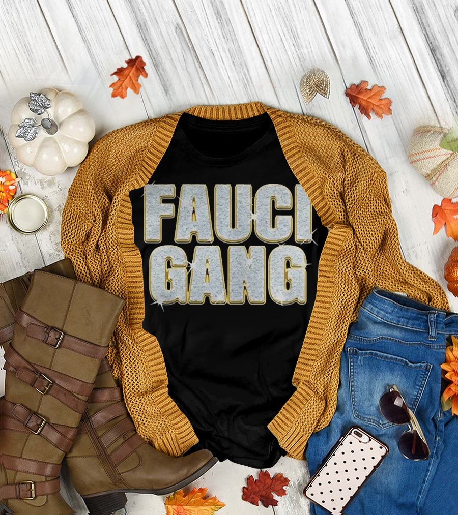 Fauci Gang Sparkling Text Style Katy Perry And Orlando Bloom T-Shirt