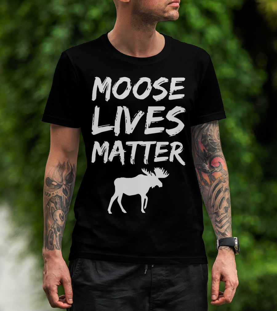 Moose Lives Matter Elk T-Shirt