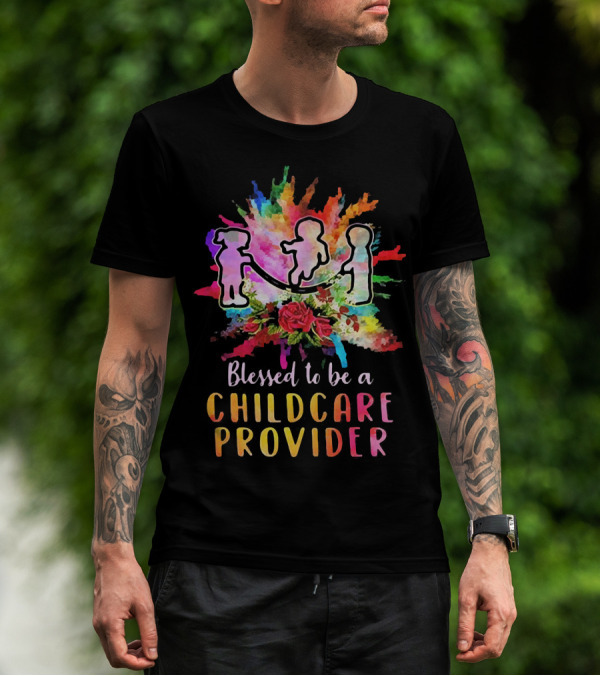 Blessed To Be A Childcare Provider Colorful Silhouette With Floral Background T-Shirt