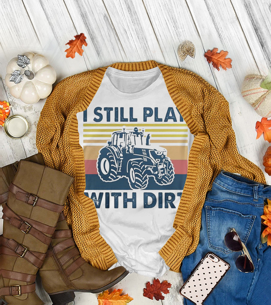 I Still Play with Dirt Tractor Retro Stripes T-Shirt