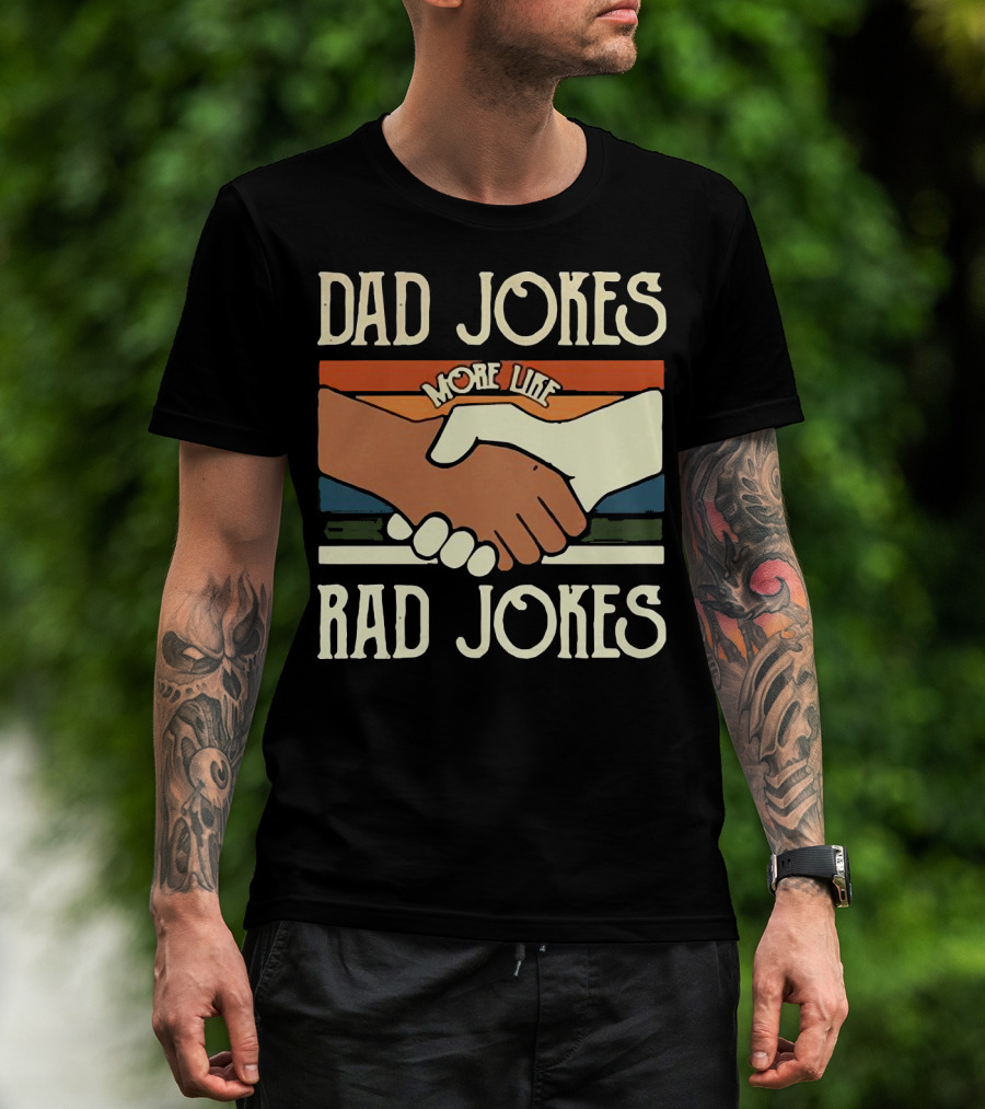 Dad Jokes More Like Rad Jokes Handshake T-Shirt